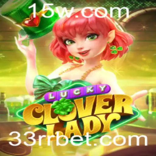 Descubra Tudo Sobre LuckyCloverLady: Um Jogo de Estratégia Envolvente